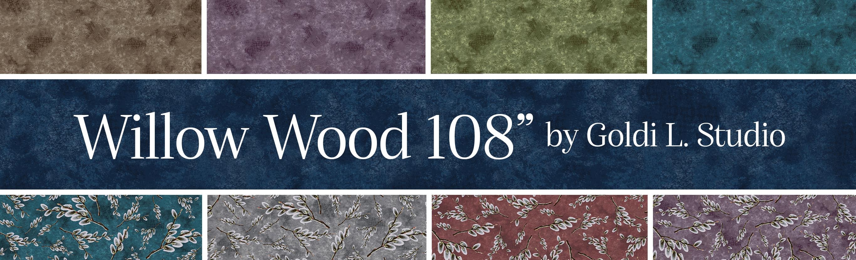 Willow Wood 108