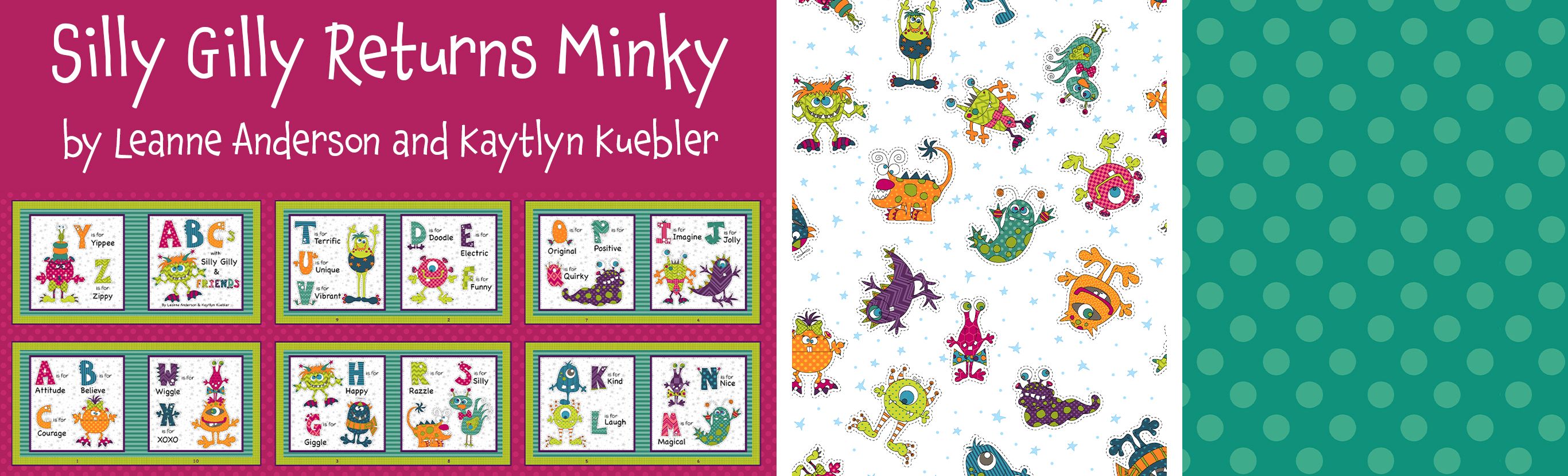 Silly Gilly Returns Minky